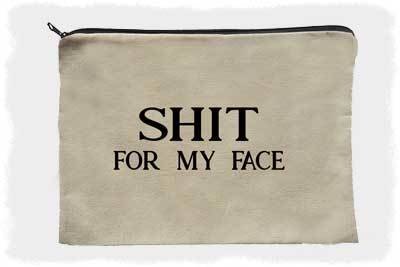 For My Face