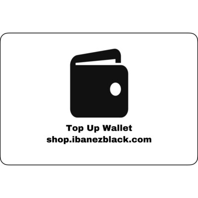 Top Up Wallet Shop.ibanezblack.com