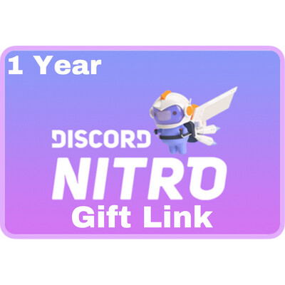 Discord Nitro 1 Year Gift Link