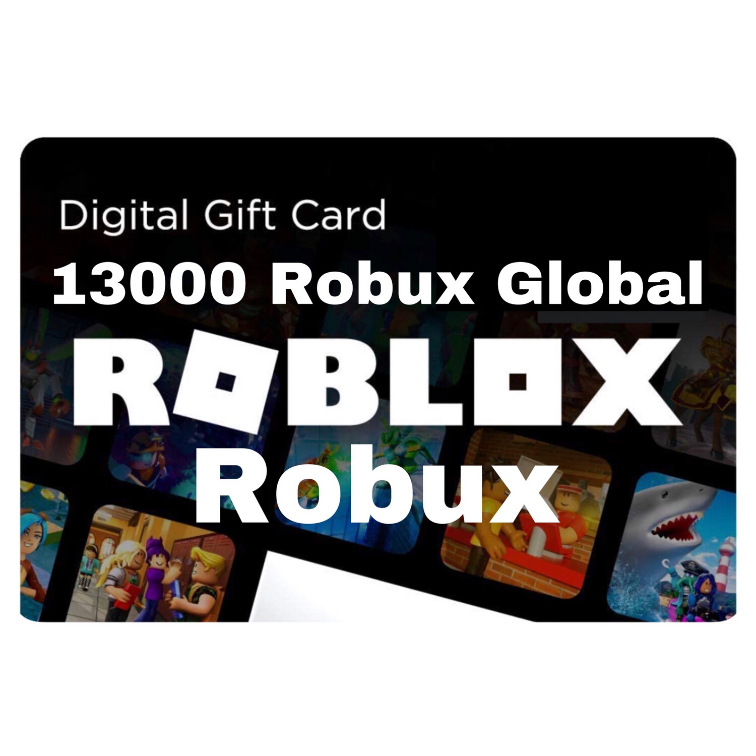 Roblox 13000 Robux Gift Card Global Digital Code