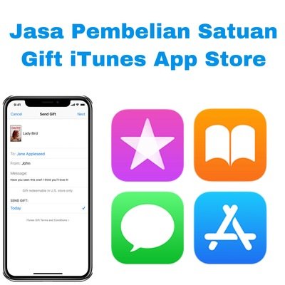 Jasa Pembelian Satuan Gift iTunes App Store Indonesia