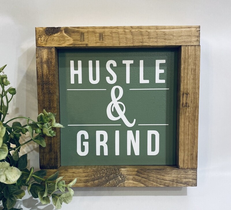 Hustle and Grind