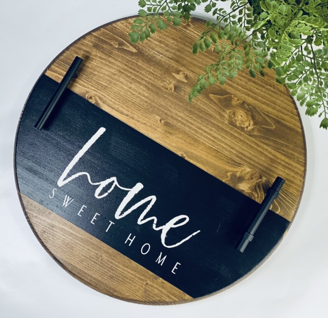 &quot;Home Sweet Home&quot; Round Tray, 18&quot;