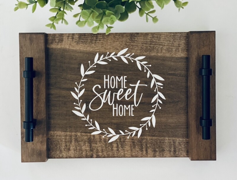 &quot;Home Sweet Home&quot; Tray