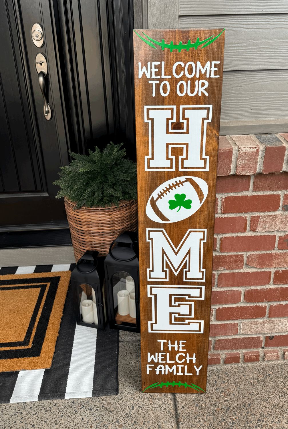 "Welcome to our Home" Porch Sign