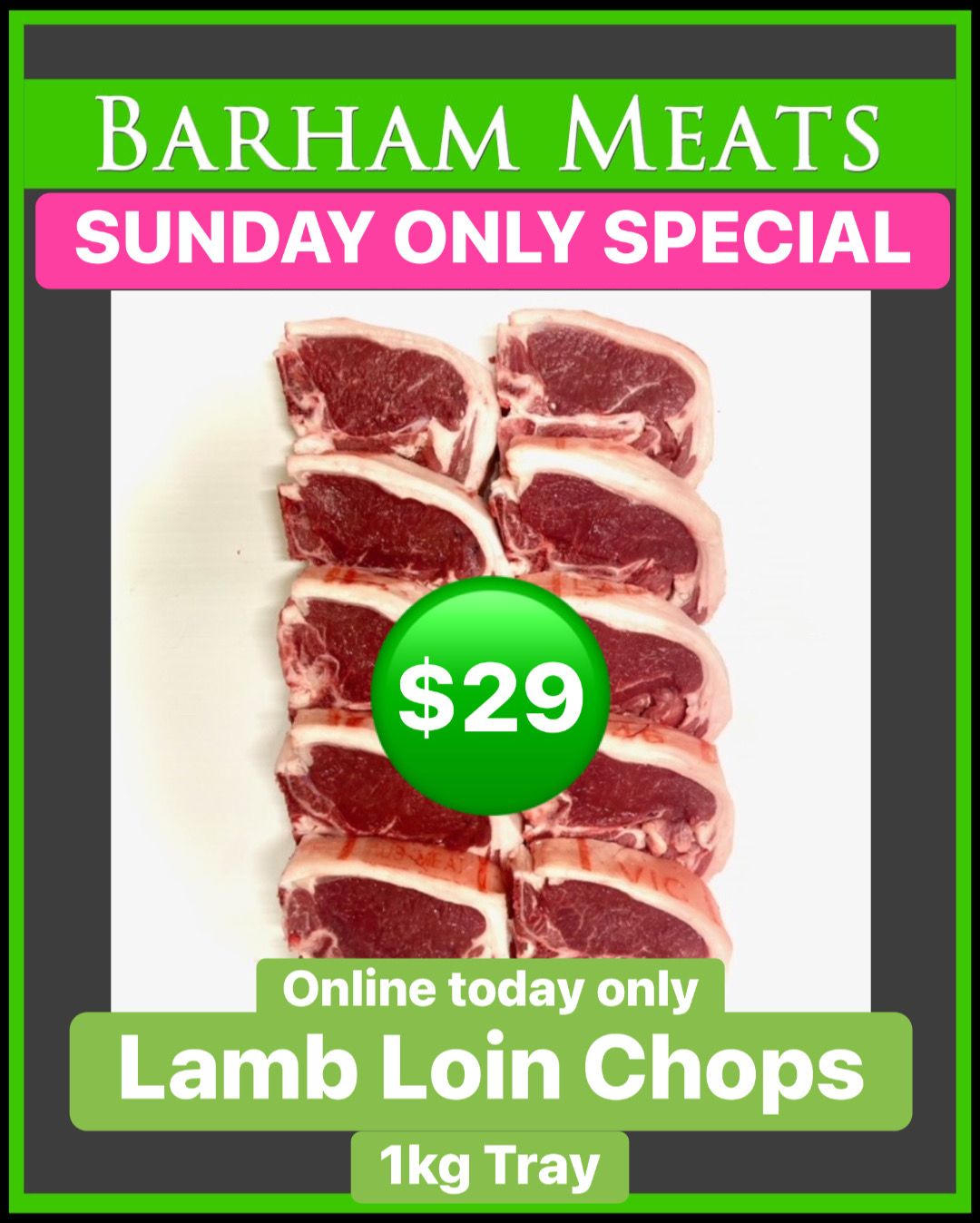 Lamb Loin Chops 1 Kg Tray