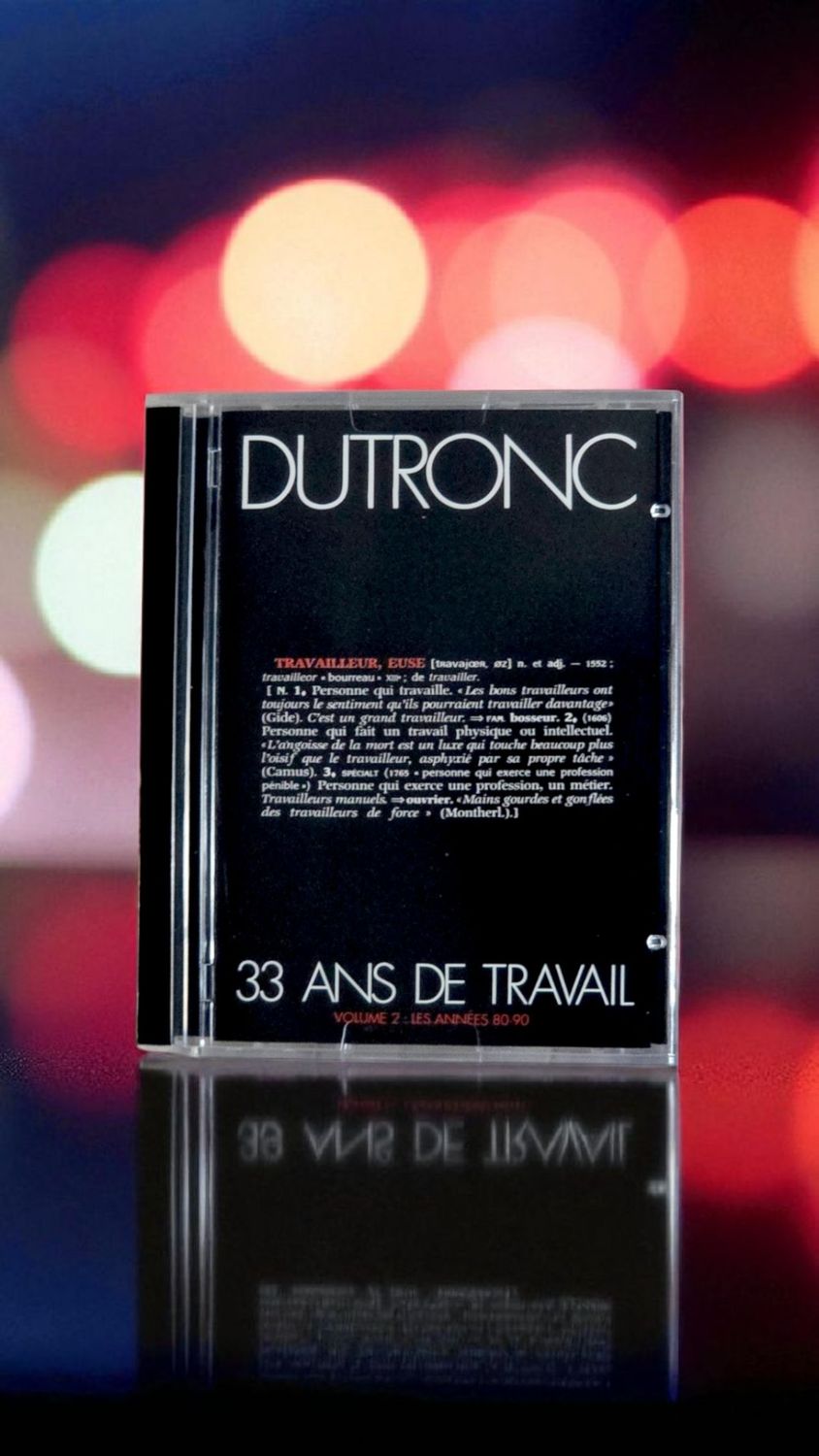 Dutronc - 33 Ans De Travail