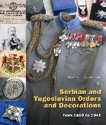 Condecoraciones serbias y yugoslavas 1859-1941