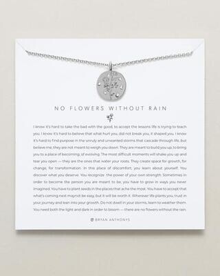 No Flowers Without Rain Silver