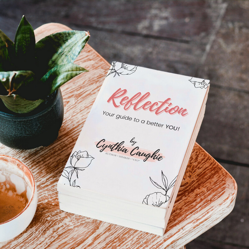 Reflection: Your guide to a better YOU!