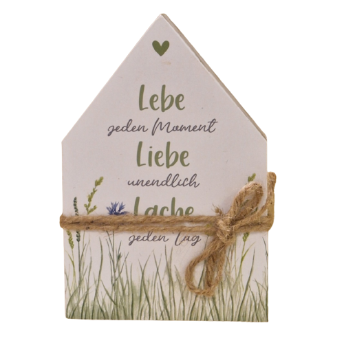 Häuschen zum Aufstellen oder Aufhängen "Lebe jeden Moment"