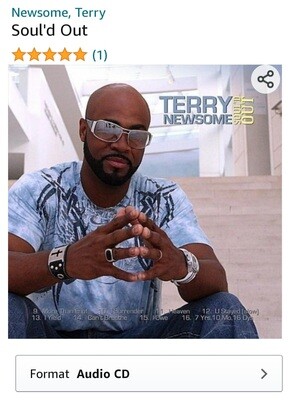 Terry Newsome Soul&#39;D Out Gospel CD Or download today online.