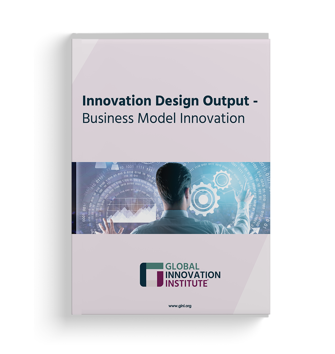GInI - Innovation Design Output - Business Model Innovation