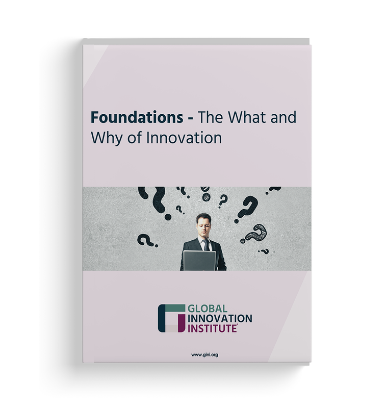 GInI - Foundations - The What and Why of Innovation