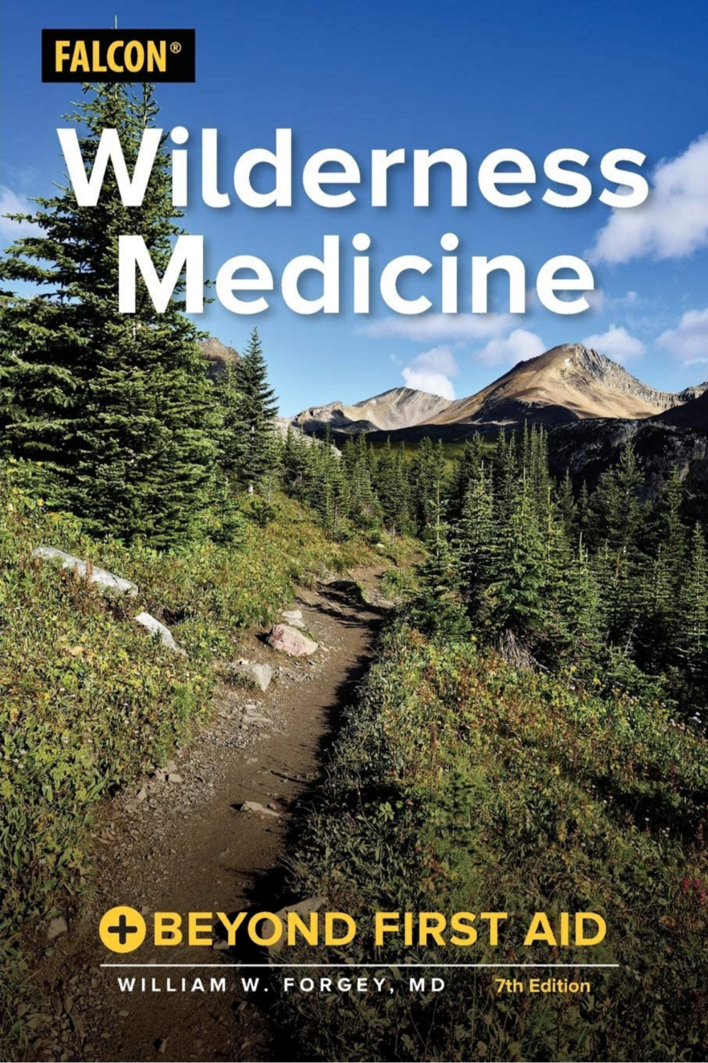 Wilderness Medicine NWSS Text book