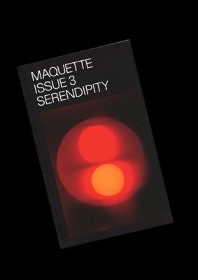 Maquette Issue 03: Serendipity