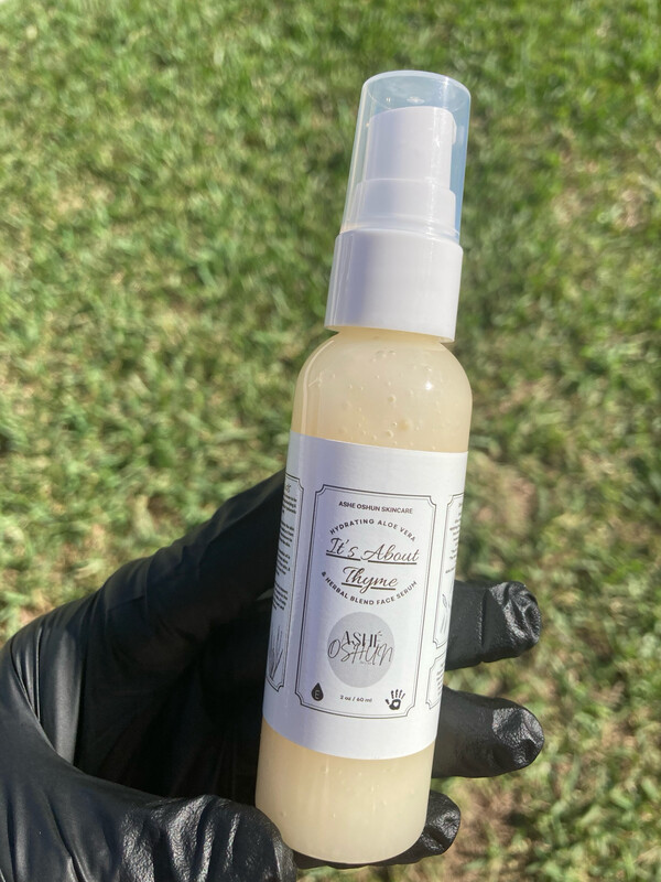 “It’s About Thyme Serum”