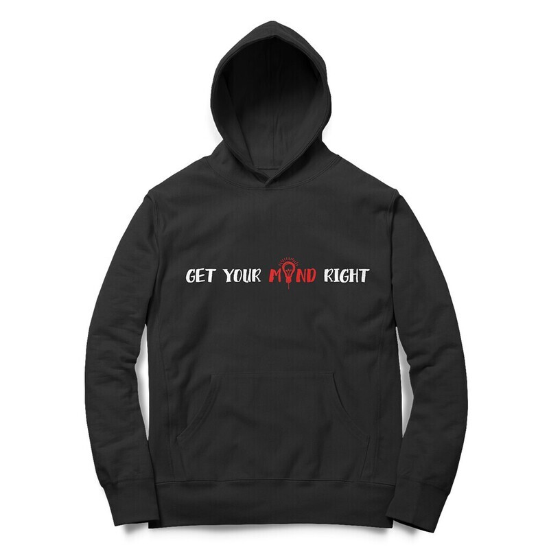 Get Your Mind Right Hoodie