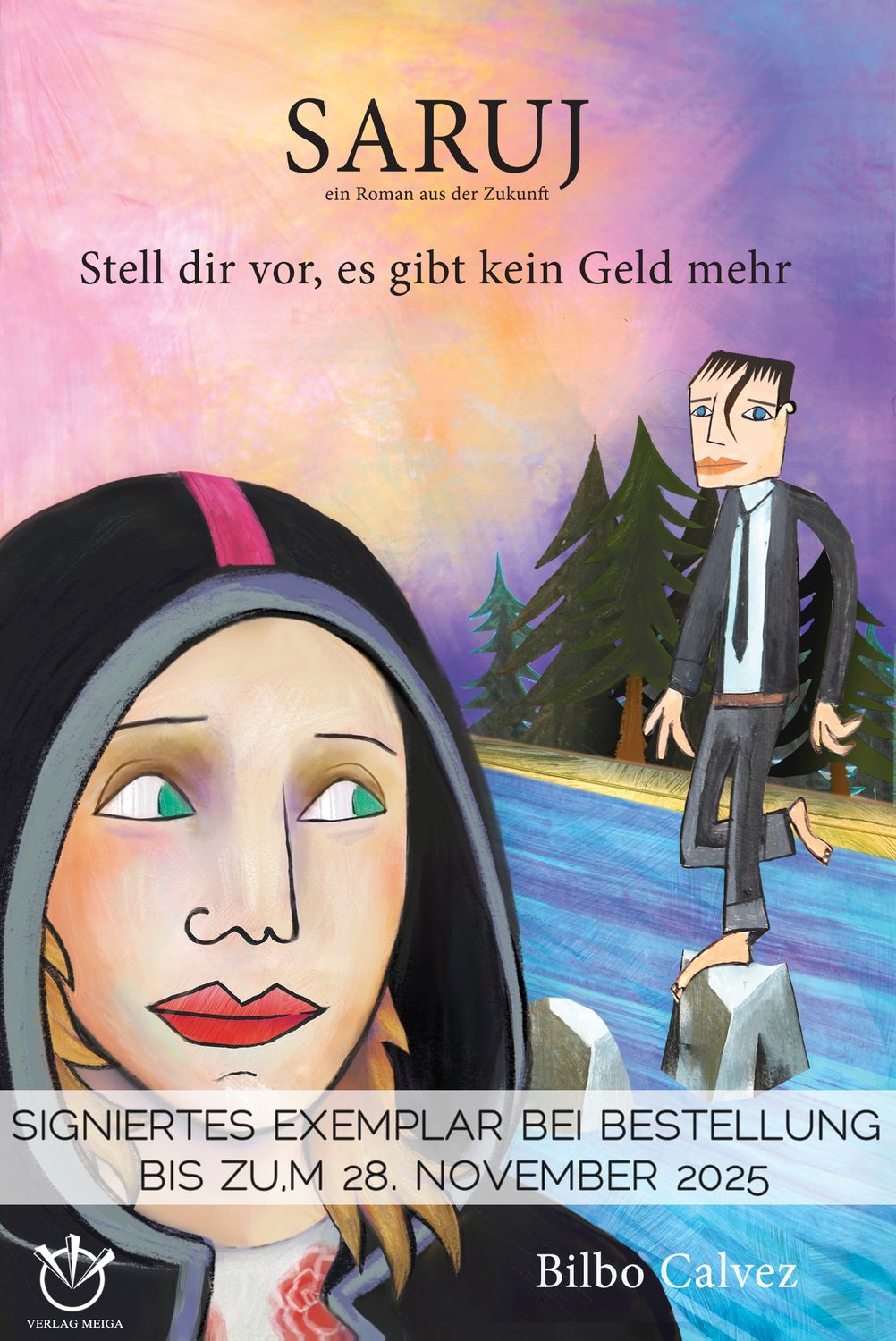 ‼️ Signieraktion bis zum 28 November ‼️ SARUJ - Stell dir vor, es gibt kein Geld mehr / 4e Auflage Kostenloser Versand