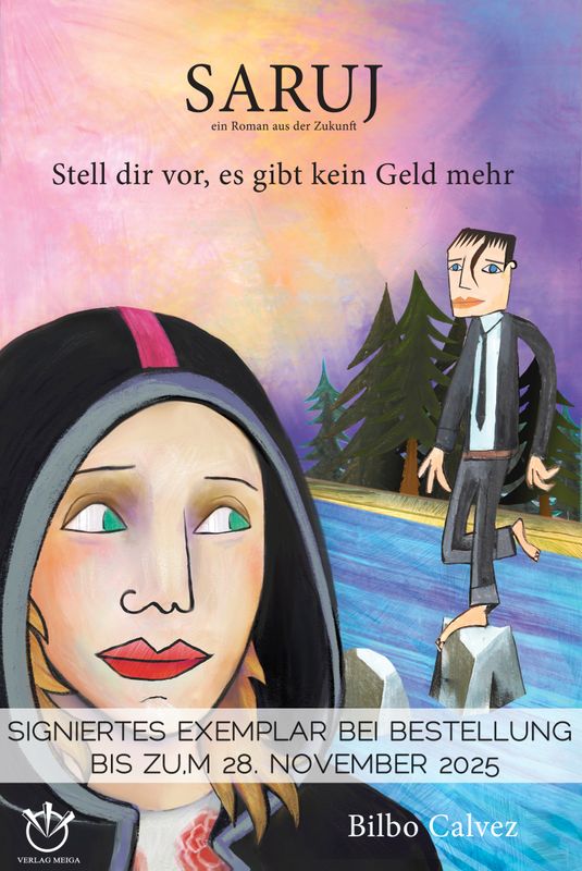‼️ Signieraktion bis zum 28 November ‼️ SARUJ - Stell dir vor, es gibt kein Geld mehr / 4e Auflage Kostenloser Versand
