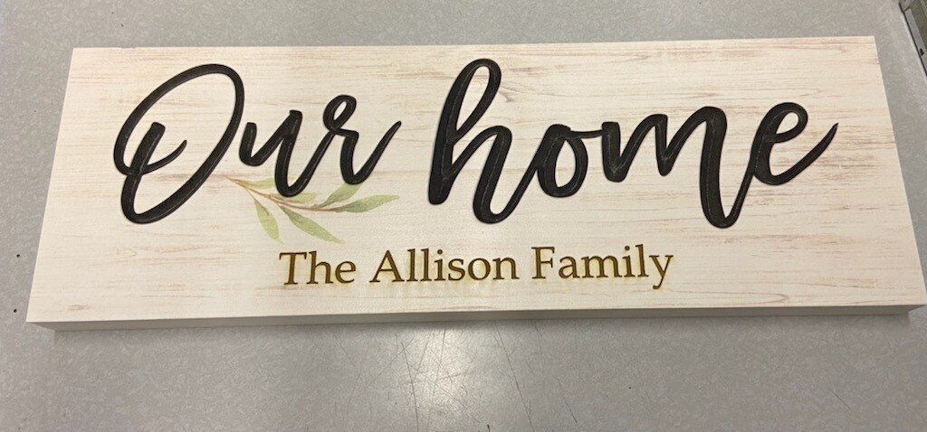 Our Home Carved Sign Custom