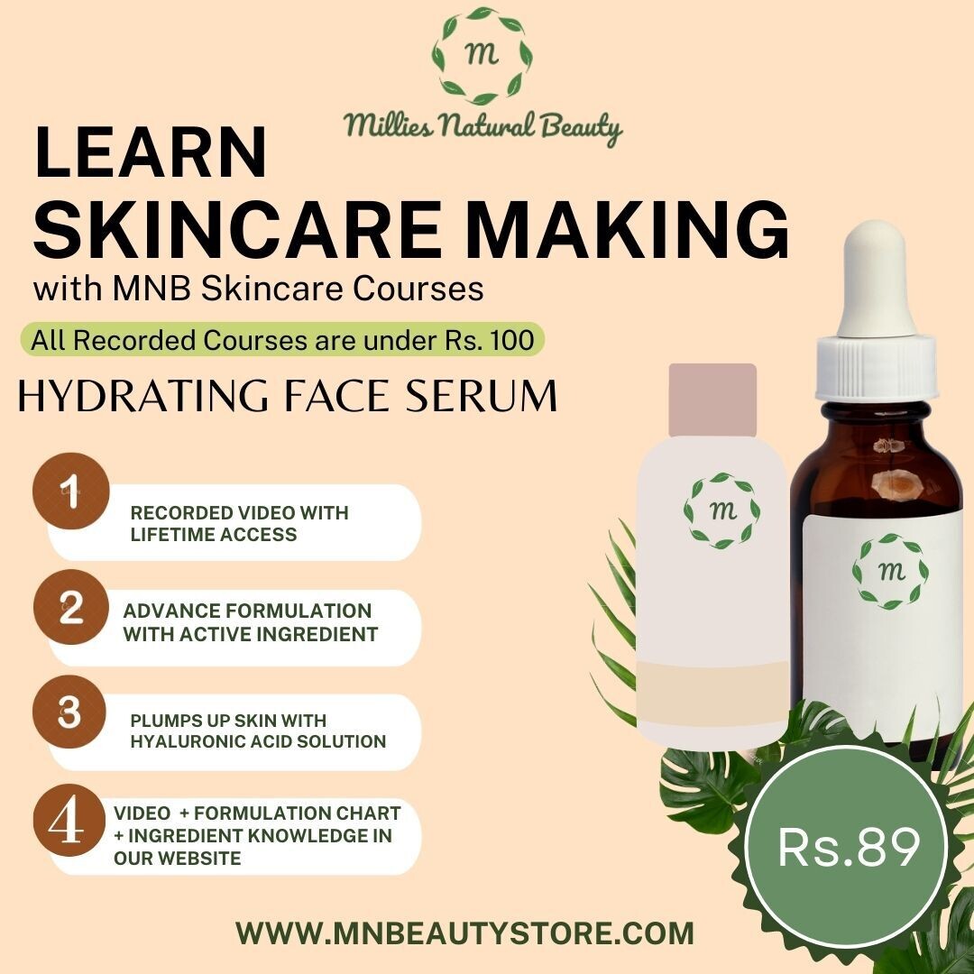 Learn Hydrating Face Serum Making