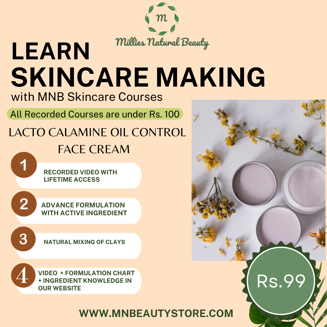 Learn Lacto Calamine Oil Control Cream Making