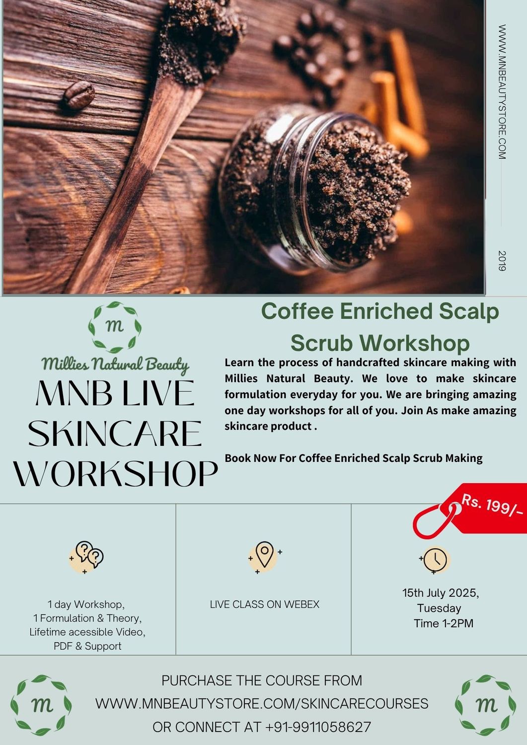 Coffee Enriched Scalp Scrub Making LIVE Workshop on 15th July 2025