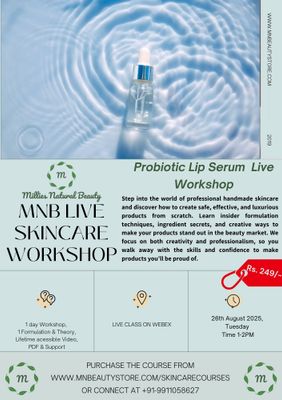 Probiotic Lip Serum Making LIVE Workshop on 26th August 2025