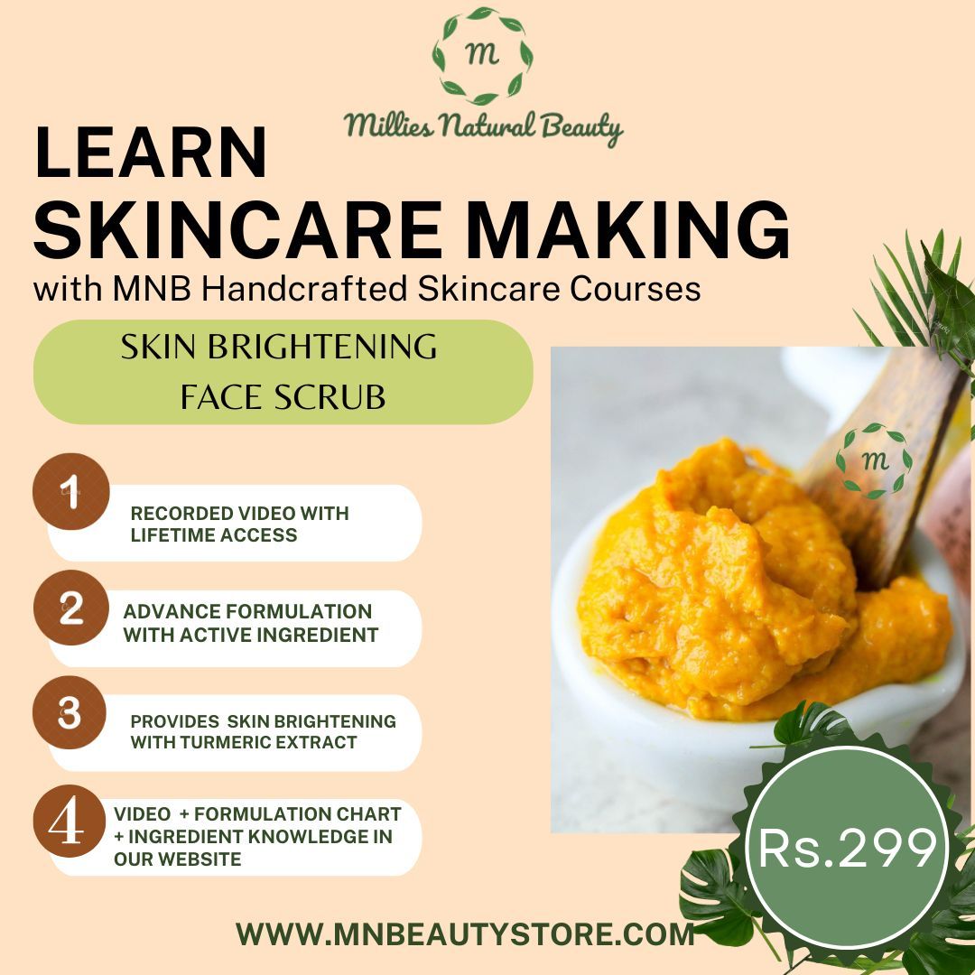 Learn Skin Brightening Face Scrub Making