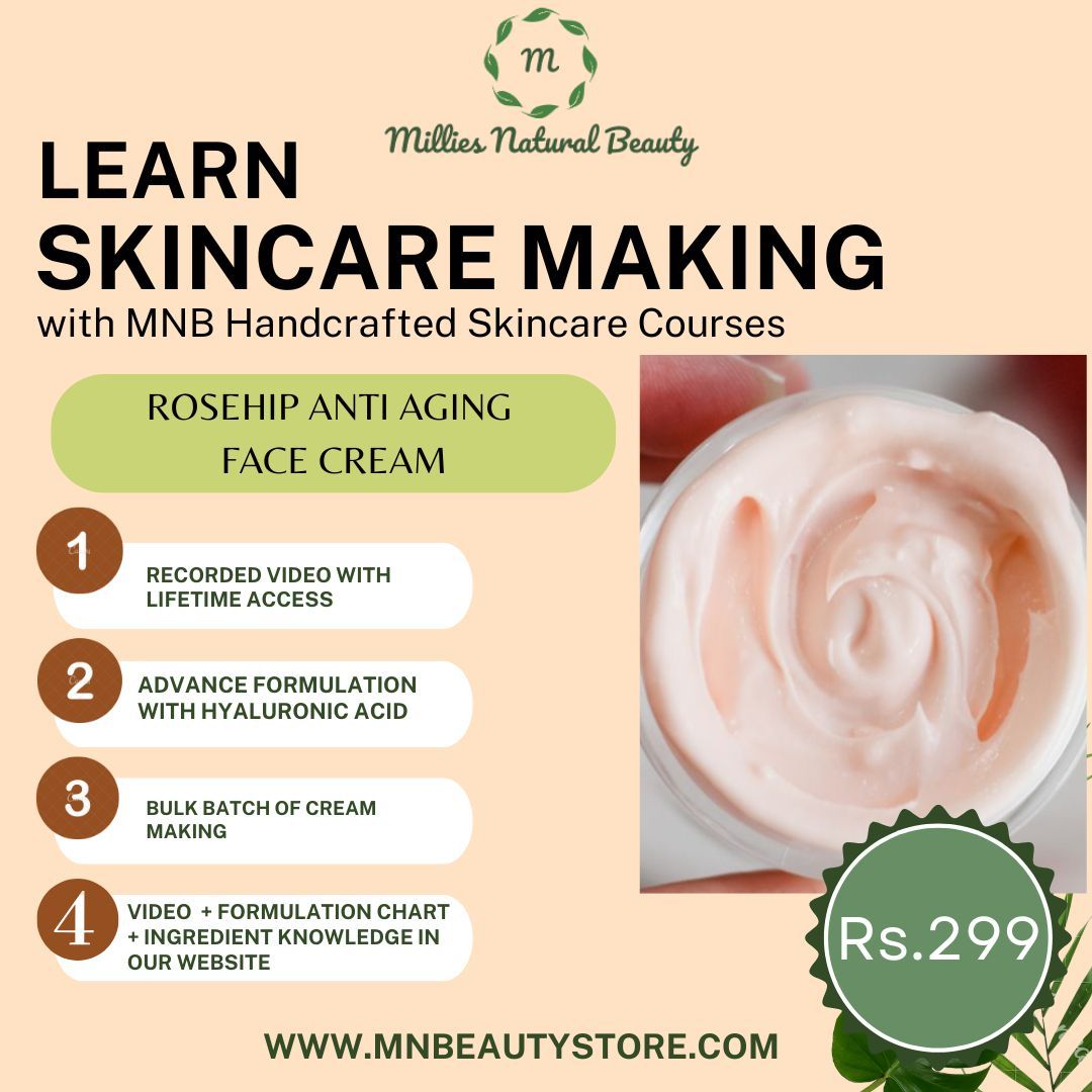 Learn Rosehip Anti Aging Face Cream Making