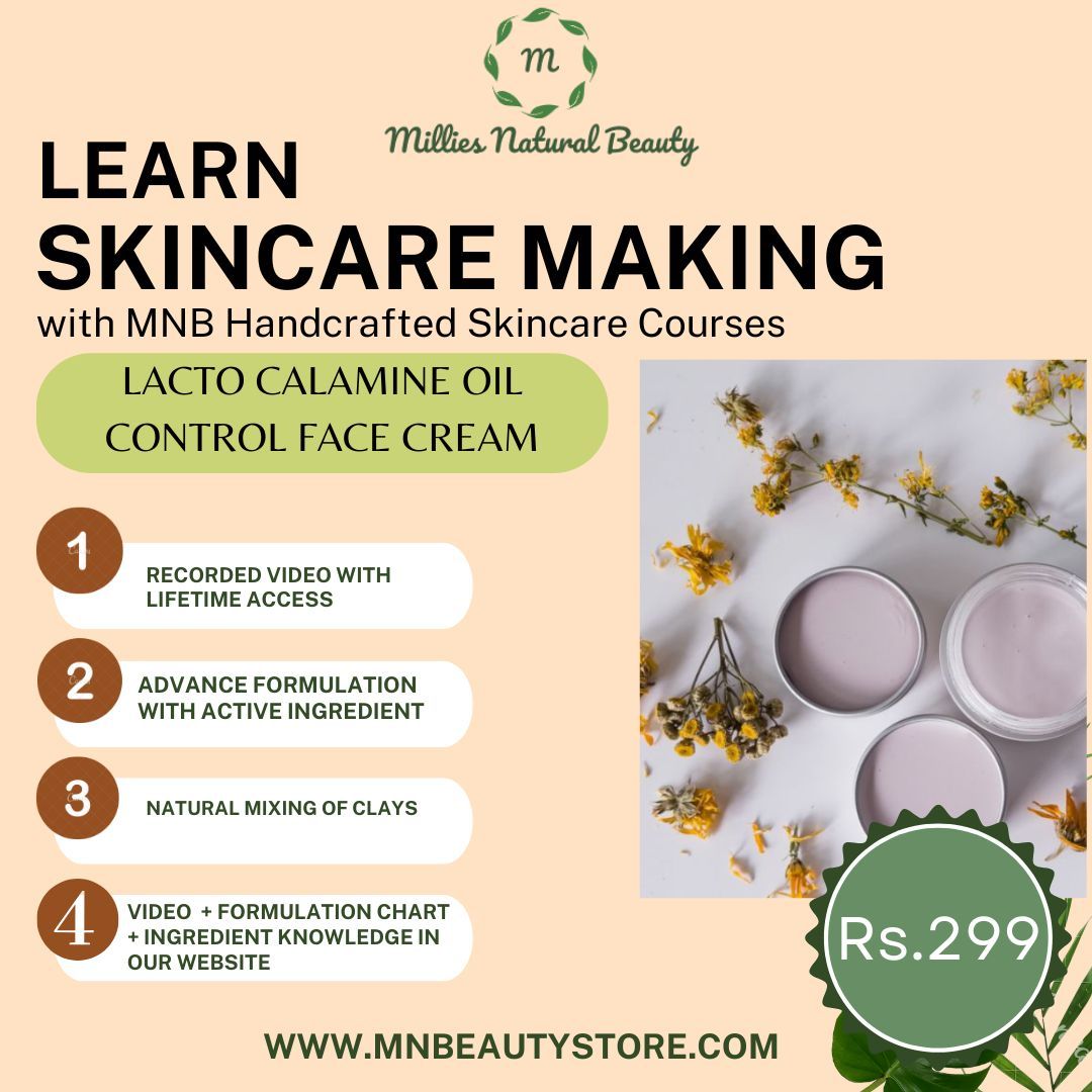 Learn Lacto Calamine Oil Control Cream Making