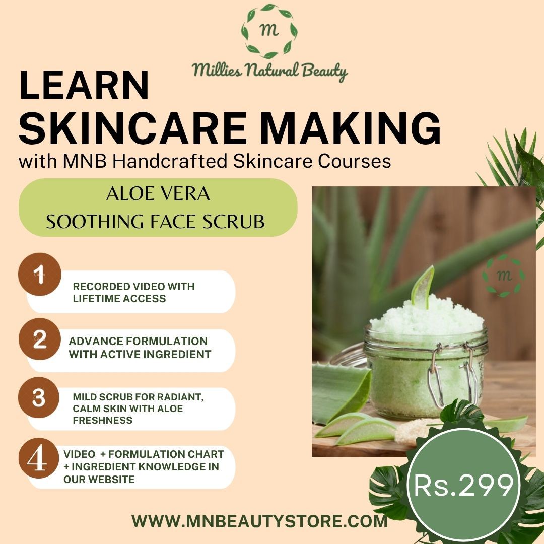 Learn Aloe Vera Soothing Face Scrub Making