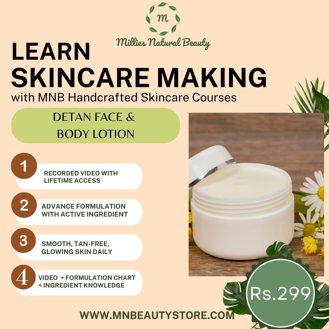 Learn Detan Face &amp; Body Lotion Making