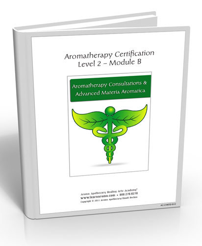 Aromatherapy Level 2- Aromatherapy Consultations, Advanced Blending &amp; Materia Aromatica (Hard Copy Course)