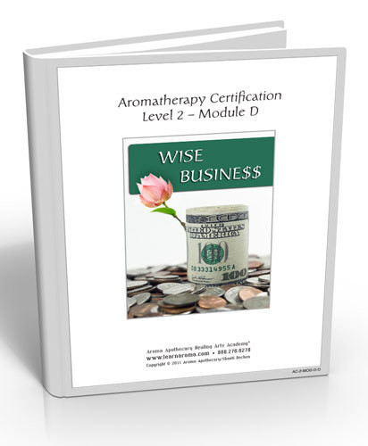 Aromatherapy Level 2- Wise Business &amp; Professional Ethics (Hard Copy Course)