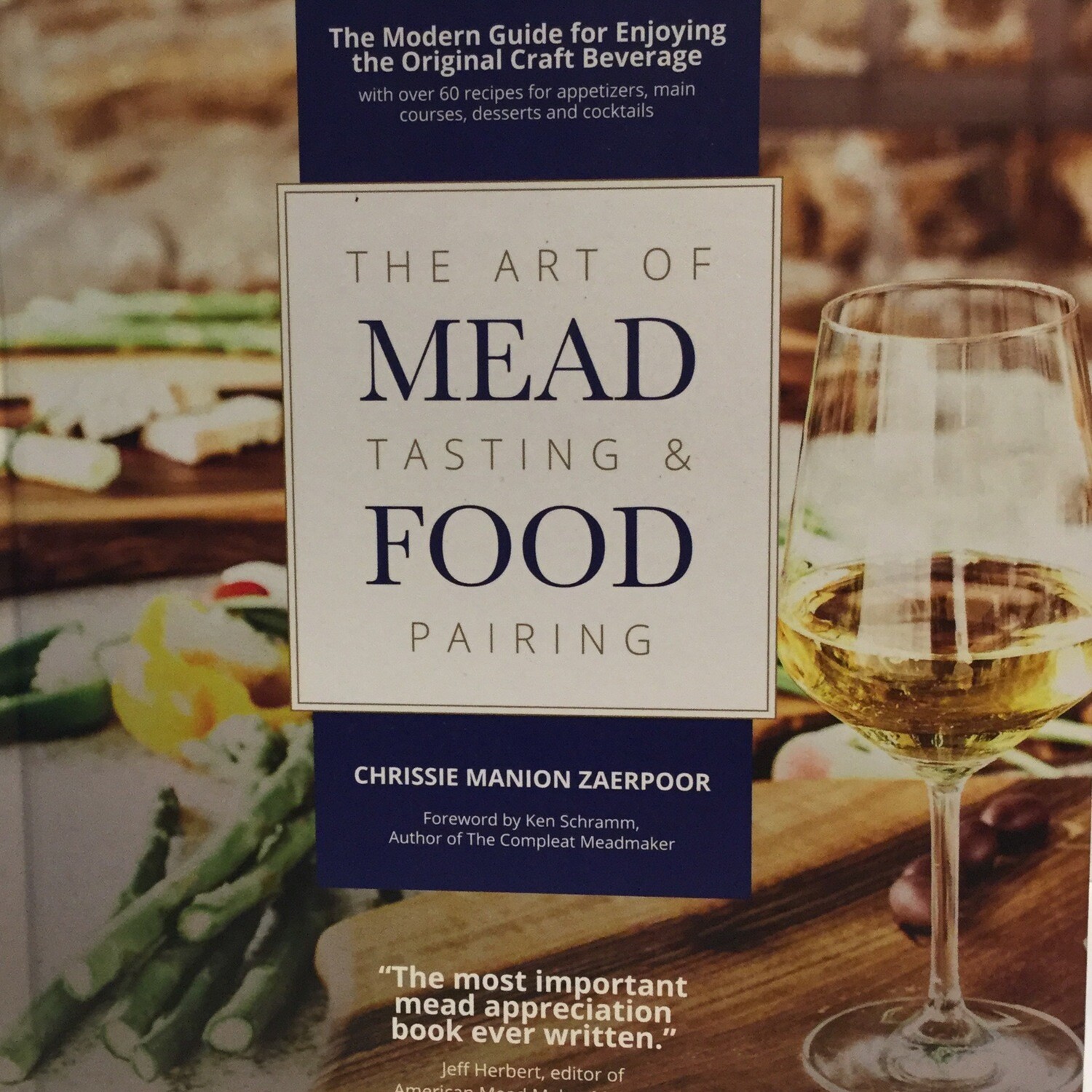 The Art of Mead Tasting & Food Pairing