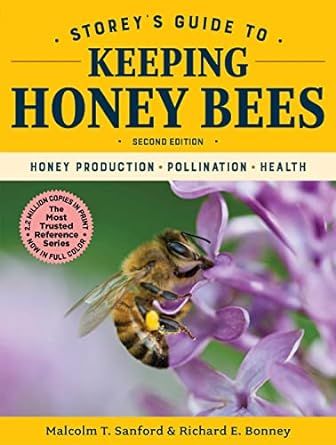 Storey's Guide To Keeping Honey Bees Second Edition