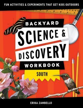 Backyard Science Discovery Woorkbook South