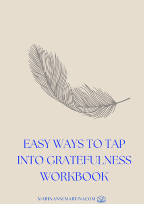 Workbook: Easy ways to tap into Gratitude