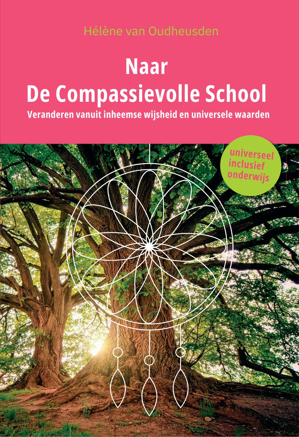 Boek Naar De Compassievolle School - paperback