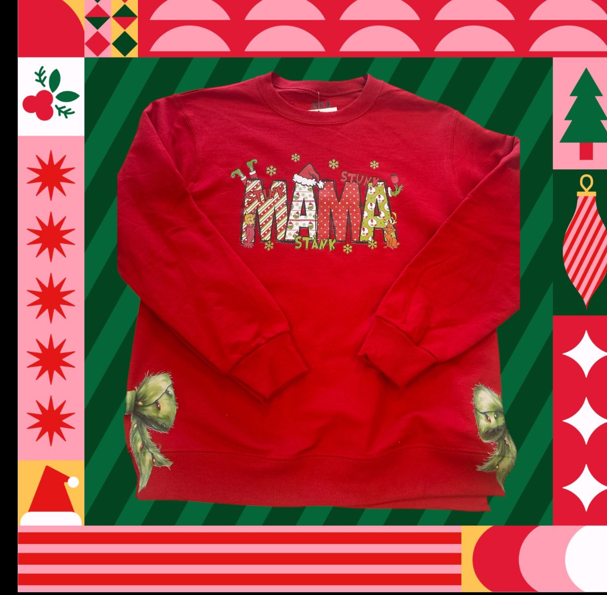 Grinch Mama Unisex Sweatshirt