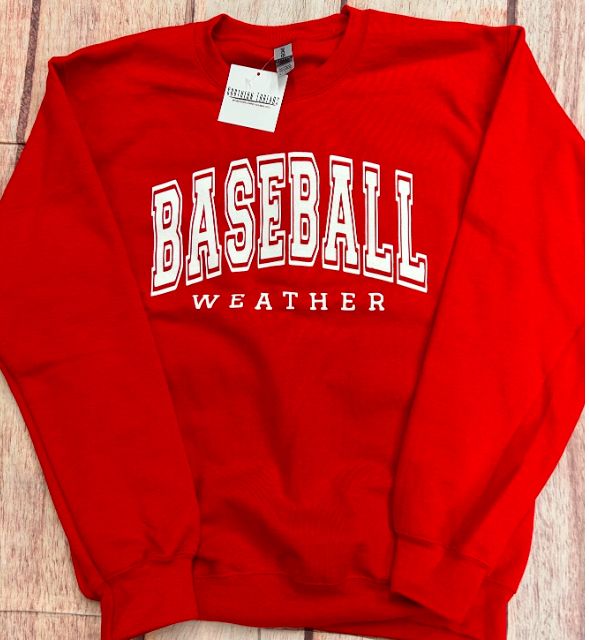Baseball Weather unisex baseball sweatshirt
