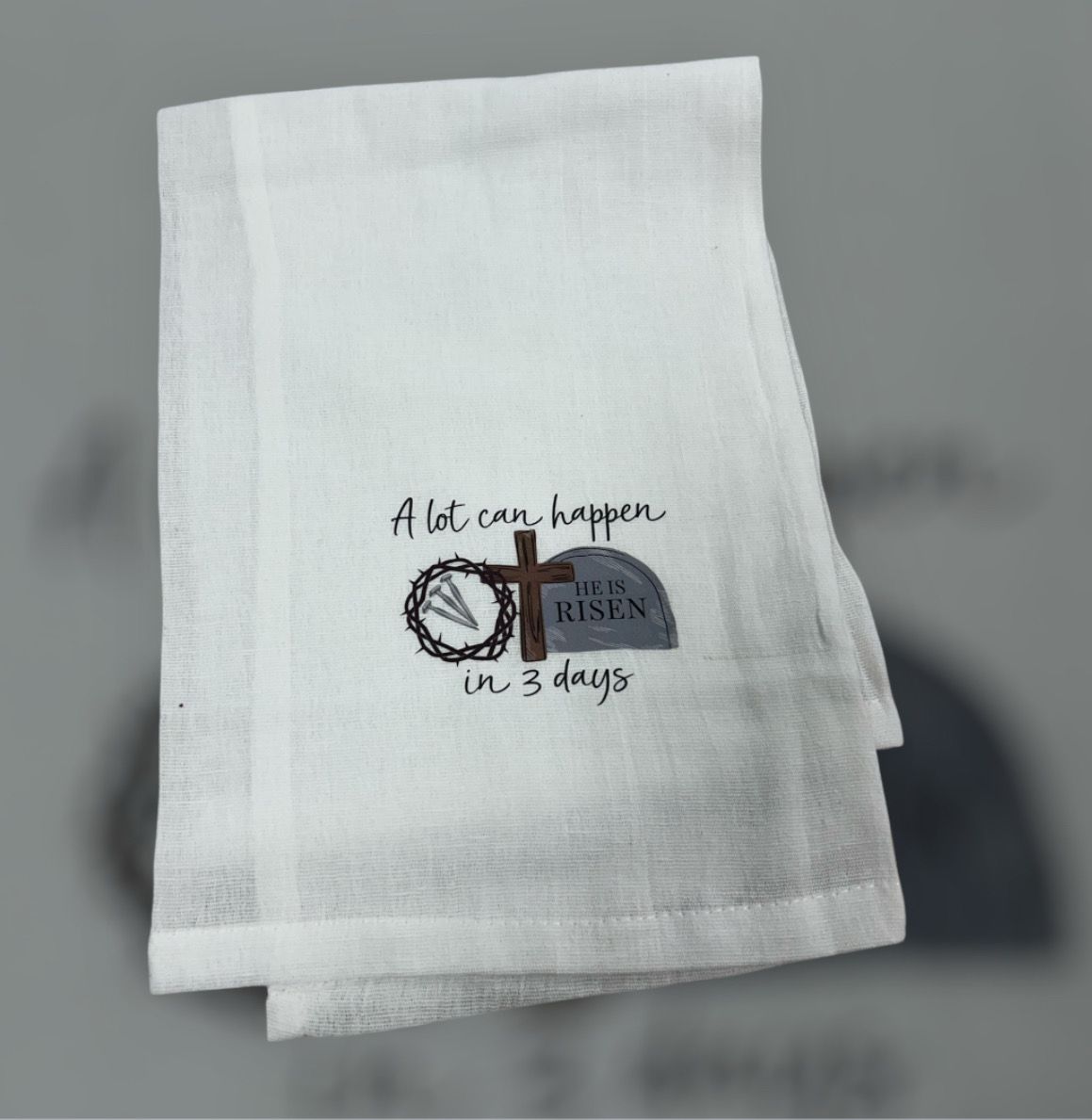Alot Can Happen in 3 days Dish Towel