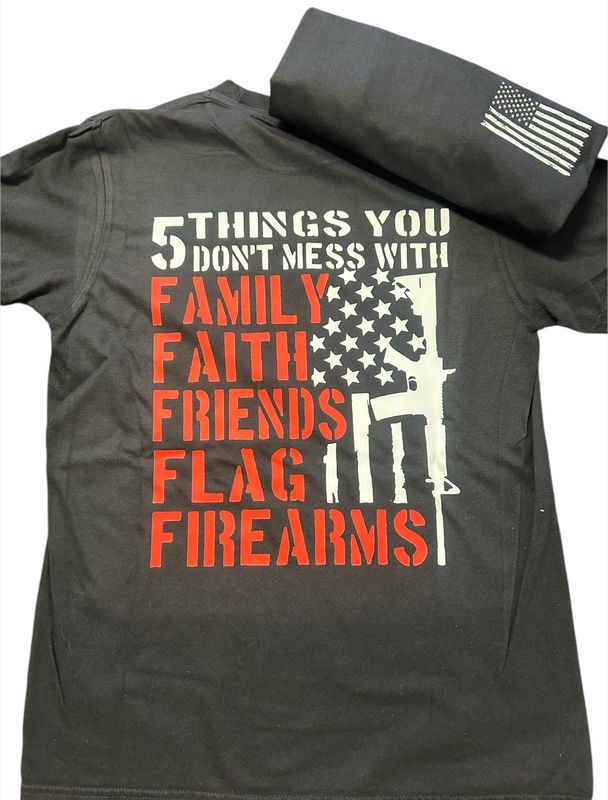 Five Things you Don&#39;t Mess With Comfort color tee