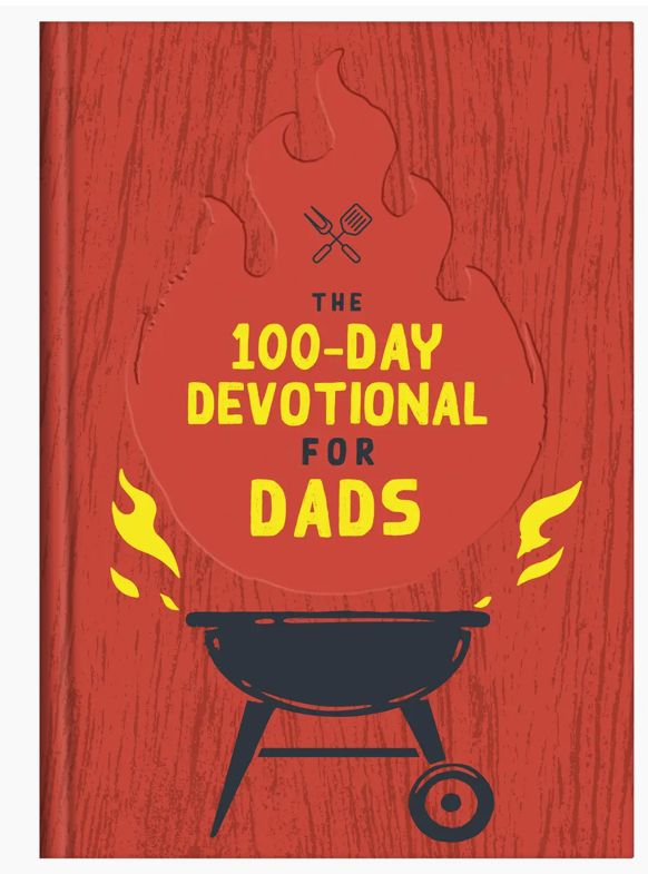 The 100-Day Devotional For Dads