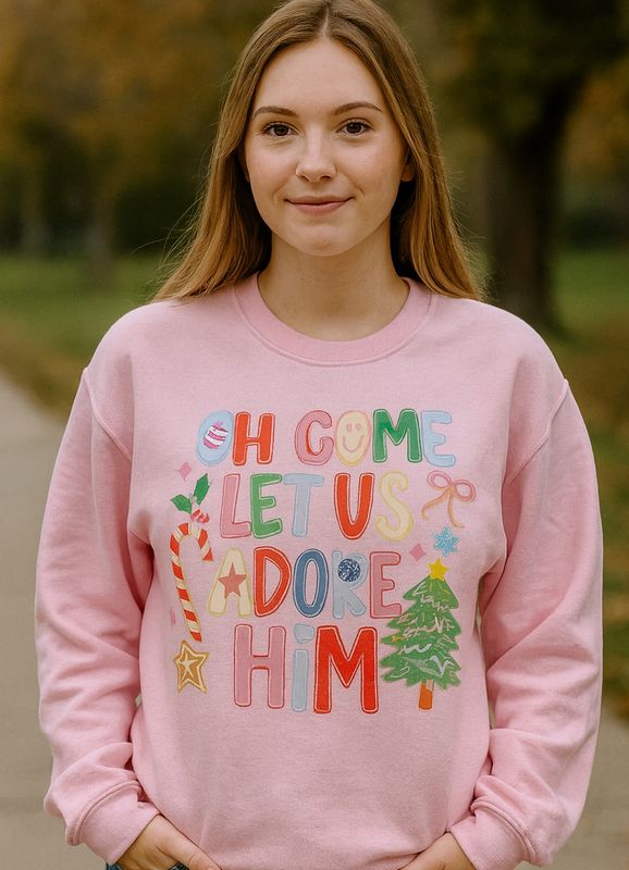 O Come Let us Adore Him crewneck sweatshirt