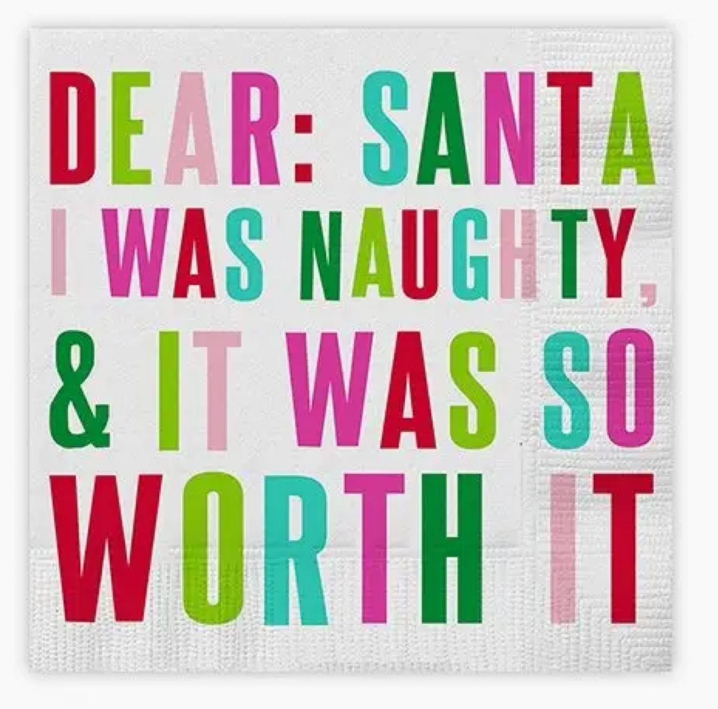 Dear Santa I was Naughty Napkins