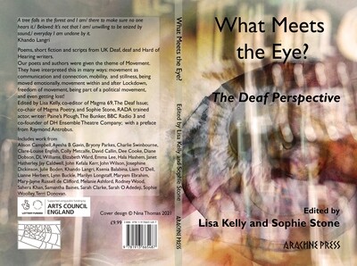 What Meets the Eye? The Deaf Perspective