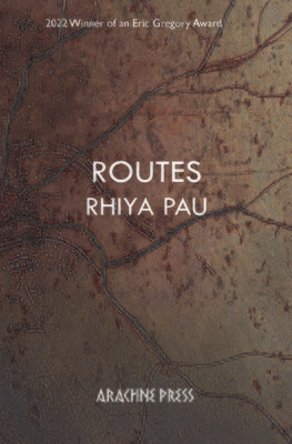 Routes by Rhiya Pau
